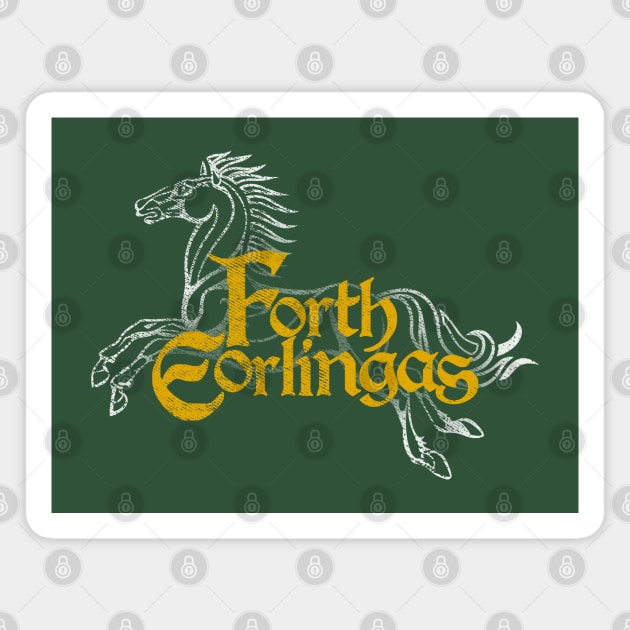 Forth Eorlingas (Lord of the Rings) - On Green Magnet by Kinowheel